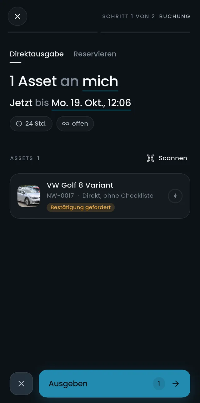 Direktausgabe in der Loxify-App: ein Asset an mich, jetzt bis morgen, Bestätigung gefordert
