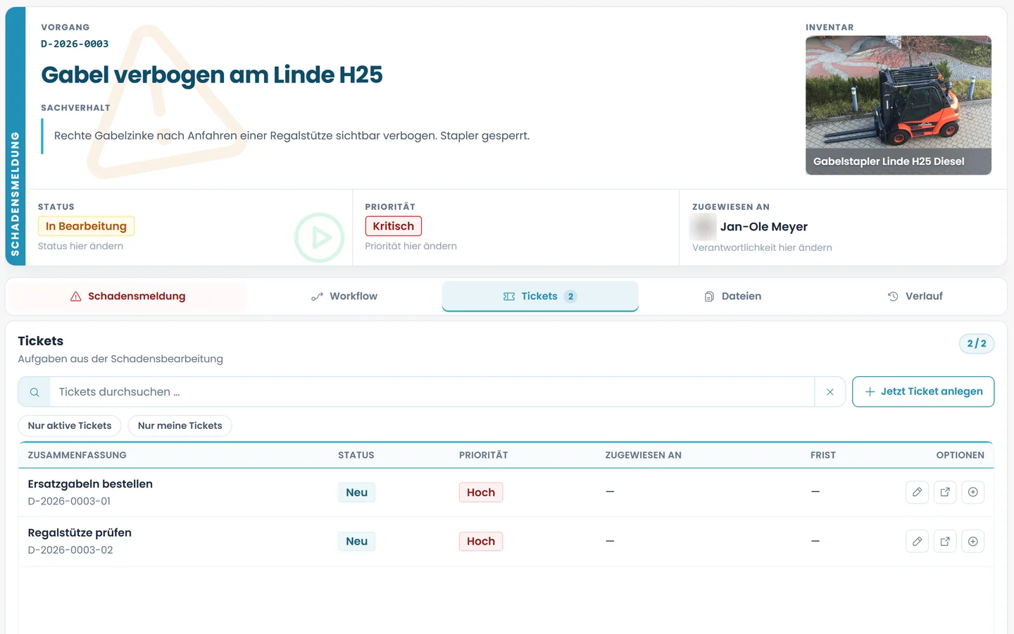 Schadensakte Gabel verbogen am Linde H25 in Loxify: Priorität kritisch, in Bearbeitung, zwei Tickets Ersatzgabeln bestellen und Regalstütze prüfen